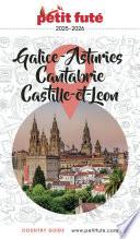 Guide Galice - Asturies - Cantabrie - Castille-et-leon 2025/2026 Petit Futé