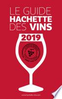 Guide Hachette des Vins 2019