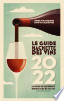 Guide Hachette des Vins 2022