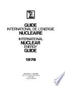 Guide international de l'energie nucleaire