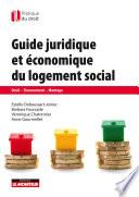 Guide juridique et économique du logement social