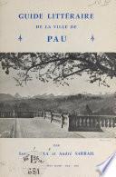 Guide littéraire de la ville de Pau