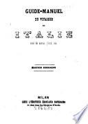 Guide-manuel du voyageur en Italie ...