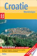 Guide Nelles Croatie Monténégro