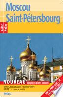 Guide Nelles Moscou Saint-Pétersbourg