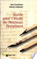 Guide pour l'étude du Nouveau Testament