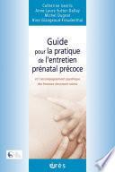 Guide pour la pratique de l'entretien prénatal précoce