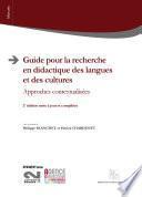 Guide pour la recherche en didactique des langues et des cultures