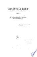 Guide pour les égarés. (Life in a nutshell.) [Ou, Le livre du Prince Korab]