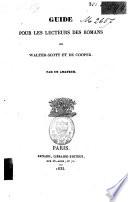 Guide pour les lecteurs des romans de Walter Scott et de Cooper