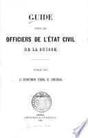 Guide pour les officiers de l'état civil de la Suisse
