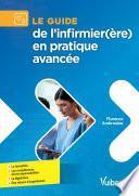Guide pratique de l'Infirmier de pratique avancée