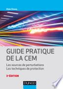Guide pratique de la CEM - 3e éd.
