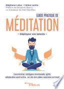 Guide pratique de la méditation