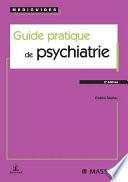 Guide pratique de psychiatrie