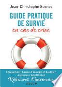 Guide pratique de survie en cas de crise
