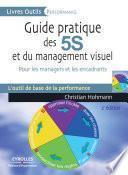 Guide pratique des 5S et du management visuel