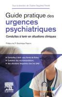 Guide pratique des urgences psychiatriques