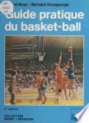 Guide pratique du basket-ball