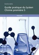 Guide pratique du lycéen - Chimie Première S