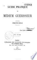 Guide pratique du médium guérisseur