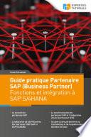 Guide pratique SAP (Business Partner) : fonctions et intégration à SAP S/4 HANA