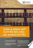 Guide pratique SAP : Contrôle des coûts par produit (CO-PC)