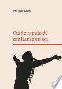 Guide rapide de confiance en soi