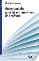 Guide sanitaire pour les professionnels de l'enfance