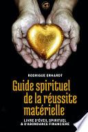 Guide spirituel de la réussite matérielle