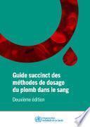 Guide succinct des méthodes de dosage du plomb dans le sang