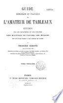 Guide théorique et pratique de l'amateur de tableaux