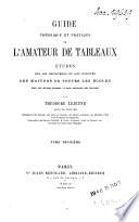 Guide théorique et pratique de l'amateur de tableaux