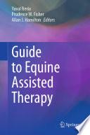 Guide to Equine Assisted Therapy