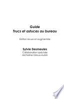 Guide Trucs et astuces au bureau
