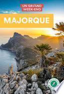 Guide Un Grand Week-End à Majorque