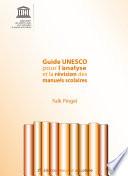 Guide UNESCO pour l'analyse et la révision des manuels scolaires
