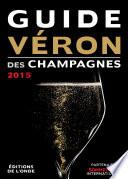 Guide VERON des Champagnes 2015