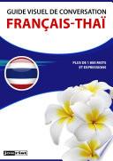 Guide visuel de conversation Français-Thaï