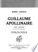 Guillaume Apollinaire, son oeuvre