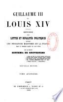 Guillaume III et Louis XIV