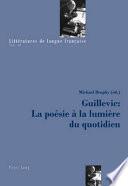 Guillevic: la poesie a la lumiere du quotidien