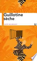 Guillotine sèche