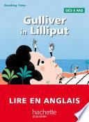 Gulliver in Lilliput - Reading Time