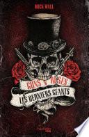 Guns n' Roses, les derniers géants