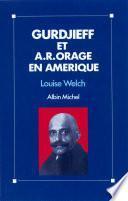 Gurdjieff et A.R. Orage en Amérique