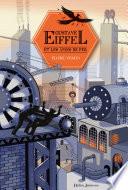 Gustave Eiffel et les âmes de fer