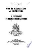 Guy de Maupassant et Jules Ferry