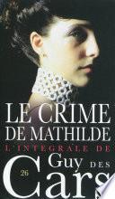 Guy des Cars 26 Le Crime de Mathilde