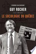 Guy Rocher, Tome 2 (1963-2021)